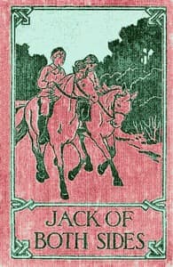 Jack of Both Sides: The Story of a School War