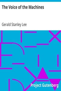 The Voice of the Machines
An Introduction to the Twentieth Century