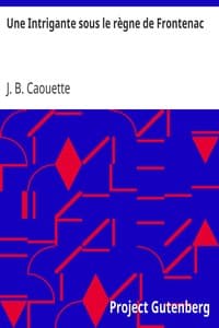 Une Intrigante sous le règne de Frontenac book cover