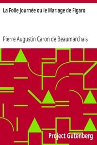 La Folle Journée ou le Mariage de Figaro
