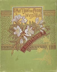 O May I Join the Choir Invisible! and Other Favorite Poems book cover