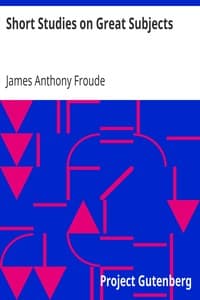 Short Studies on Great Subjects