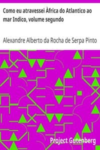 Como eu atravessei Àfrica do Atlantico ao mar Indico, volume segundo book cover