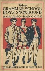 The Grammar School Boys Snowbound; or, Dick & Co. at Winter Sports book cover
