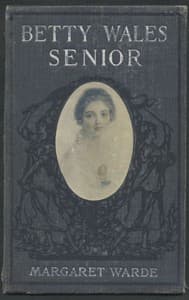 Betty Wales, Senior