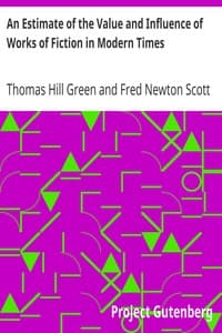 An Estimate of the Value and Influence of Works of Fiction in Modern Times book cover