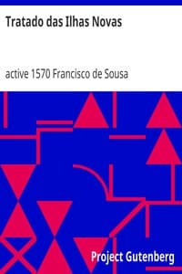 Tratado das Ilhas Novas 
E descobrimento dellas e outras couzas