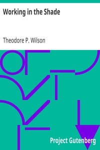 Working in the Shade
Lowly Sowing brings Glorious Reaping book cover
