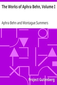 The Works of Aphra Behn, Volume I