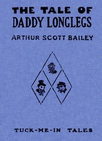 The Tale of Daddy Longlegs
Tuck-Me-In Tales