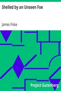 Shelled by an Unseen Foe book cover