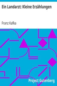 Ein Landarzt: Kleine Erzählungen