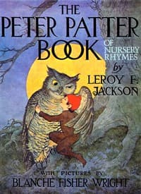 The Peter Patter Book of Nursery Rhymes