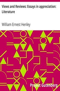 Views and Reviews: Essays in appreciation: Literature