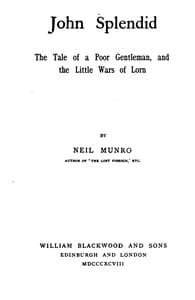 John Splendid: The Tale of a Poor Gentleman, and the Little Wars of Lorn book cover
