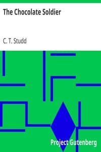 The Chocolate Soldier
Or, Heroism—The Lost Chord of Christianity book cover