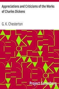 Appreciations and Criticisms of the Works of Charles Dickens book cover