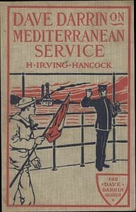 Dave Darrin on Mediterranean Service; or, With Dan Dalzell on European Duty book cover