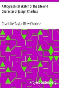 A Biographical Sketch of the Life and Character of Joseph Charless
In a Series of Letters to his Grandchildren book cover