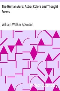 The Human Aura: Astral Colors and Thought Forms