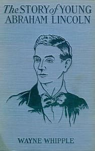 The Story of Young Abraham Lincoln