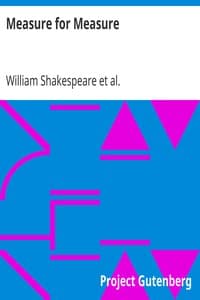 Measure for Measure
The Works of William Shakespeare [Cambridge Edition] [9 vols.]