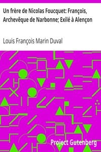 Un frère de Nicolas Foucquet: François, Archevêque de Narbonne; Exilé à Alençon