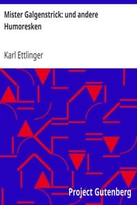 Mister Galgenstrick: und andere Humoresken
