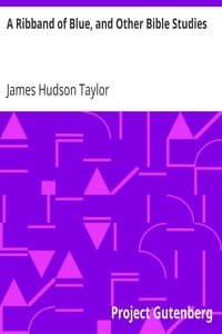 A Ribband of Blue, and Other Bible Studies