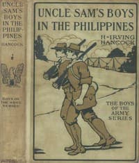 Uncle Sam's Boys in the Philippines; or, Following the Flag against the Moros book cover