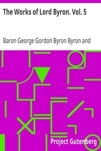The Works of Lord Byron. Vol. 5
Poetry