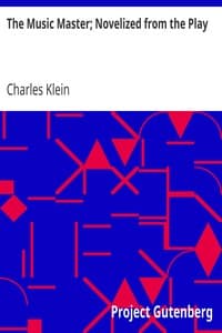 The Music Master; Novelized from the Play