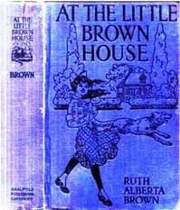 At the Little Brown House