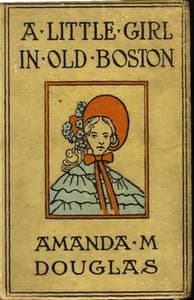 A Little Girl in Old Boston book cover