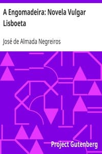 A Engomadeira: Novela Vulgar Lisboeta