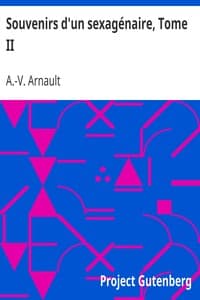 Souvenirs d'un sexagénaire, Tome II