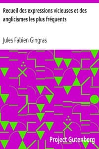 Recueil des expressions vicieuses et des anglicismes les plus fréquents
