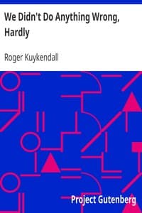 We Didn't Do Anything Wrong, Hardly book cover