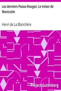 Les derniers Peaux-Rouges: Le trésor de Montcalm