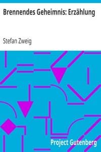 Brennendes Geheimnis: Erzählung