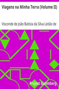 Viagens na Minha Terra (Volume II)