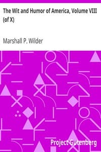 The Wit and Humor of America, Volume VIII (of X)