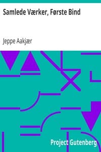 Samlede Værker, Første Bind