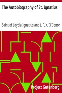 The Autobiography of St. Ignatius