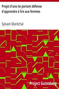 Projet d'une loi portant défense d'apprendre à lire aux femmes book cover