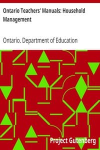 Ontario Teachers' Manuals: Household Management