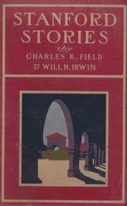 Stanford Stories: Tales of a Young University book cover