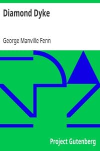 Diamond Dyke
The Lone Farm on the Veldt - Story of South African Adventure book cover