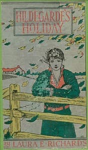 Hildegarde's Holiday: A Story for Girls book cover