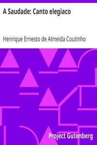 A Saudade: Canto elegiaco